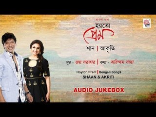 Hoytoh Prem | Shaan, Akriti | Joy Sarkar | Arindam Saha | Puja Release 2018