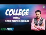 College | Kulwinder Dhillon | (Full Audio Song) | Superhit Punjabi Songs | Finetone