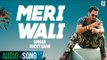 Meri Wali | Lucky Shah | (Full Audio Song) | Latest Punjabi Songs 2018 | Finetone