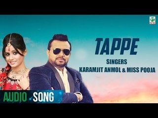 Tappe | Karamjit Anmol & Miss Pooja | Full Audio Song | 2018 | Finetone