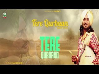 Tere Qurbaan (Full Audio Song) | Satinder Sartaaj | Superhit Punjabi Songs | Finetone