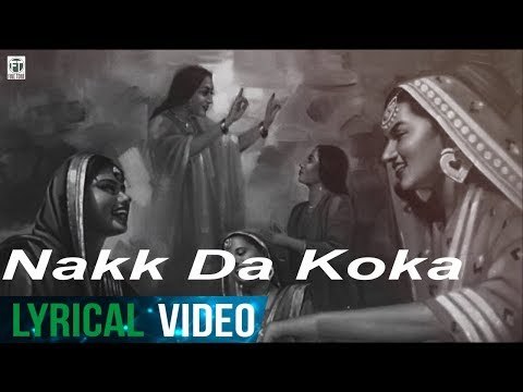 Nakk Da Koka | Sukhdev Darapuria | (Official) | Lyrical Video | Latest Punjabi Songs 2018 | Finetone