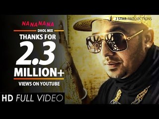 Na Na Na Na - DHOL MIX | J Star | Desi Style | J Star Productions | Popular Punjabi Song 2015