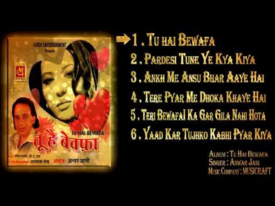 ( Full Album JukeBox ) Tu Hai Bewafa  || Anwar Jani || Zakhmi Dil || Musicraft India