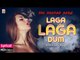 Laga Laga Dum - The "HOOKAH" Song with LYRICS | Aziz Nazan | Musicraft #Hookah
