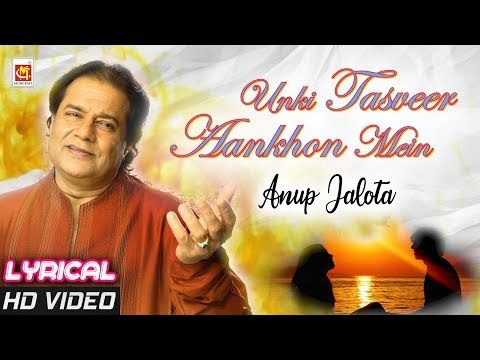ANUP JALOTA || Unki Tasveer Aankho Mein || 2018 New Song || Musicraft