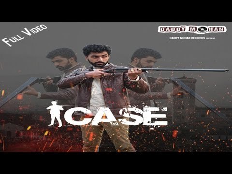 Case | Full Video | Ishan Puri | Latest Punjabi Songs 2017 | Daddy Mohan Records