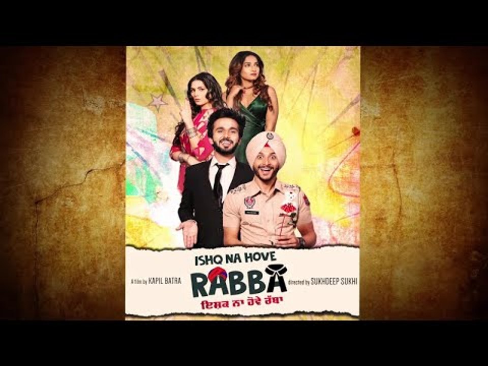 Ishq Na Hove Rabba | Digital Poster | Kapil Batra Production | Releasing on 27 July 2018