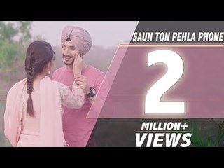 Saun Ton Pehla Phone | Navjeet | Jaymeet | Bunny Singh | Nikhil Paliwal