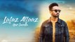 Latest Punjabi Songs 2018 | Lafaz Alfaaz ( Teaser)| Gur Sandhu | New Punjabi Songs 2018
