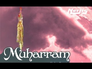 "MUHARRAM" Documentry