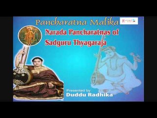 Vara Narada - Narada Pancharatnas of Sadguru Thyagaraja