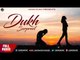 New Punjabi Song 2017 | Dukh | Surpreet | Japas Music