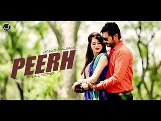 Peerh | Jaggi Bajwa | Full HD Song  | Japas Music