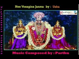 Nee Vosagina Janma | Vijayeebhava Venkatesa | Sung by : Usha