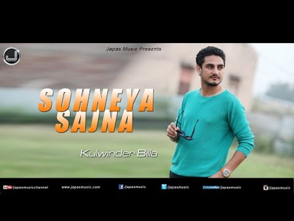 Sohneya Sajna | Kulwinder Billa | Full Audio Song | Japas Music