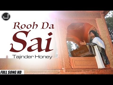 Rooh Da Sai | Tajinder Honey | New Punjabi Song 2015 | Japas Music