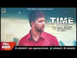 New Punjabi Song | Time - A Ray of Hope | Mohi Bajwa | Motivational Song 2017 | Japas Music