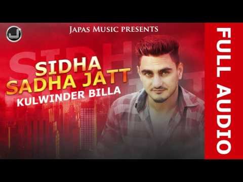 Kulwinder Billa | New Song Sidha Sadha Jatt | Japas Music | Latest Punjabi Songs