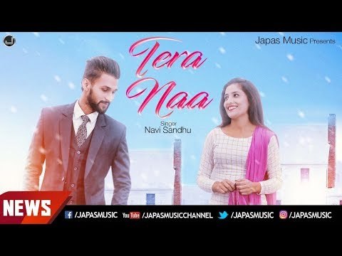 PUNJABI NEWS | TERA NAA | NAVI SANDHU | JAPAS MUSIC
