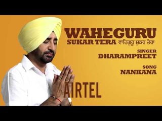 Dharampreet | Nankana | HD Audio with Caller Tune Codes | Brand New Punjabi Song 2013