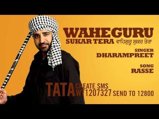 Dharampreet | Rasse | HD Audio with Caller Tune Codes | Brand New Punjabi Song 2013