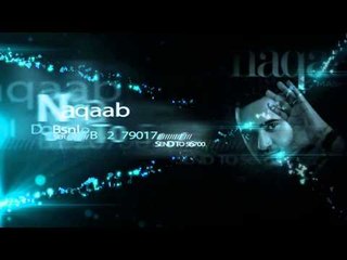 Masha Ali | Naqaab | Caller Tune Code | Brand New Punjabi Song 2014
