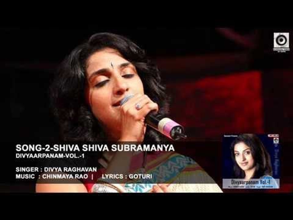 SONG-2 - DIVYAARPANAM-VOL.-1 || Singer  : Divya Raghavan || Music : CHINMAYA RAO