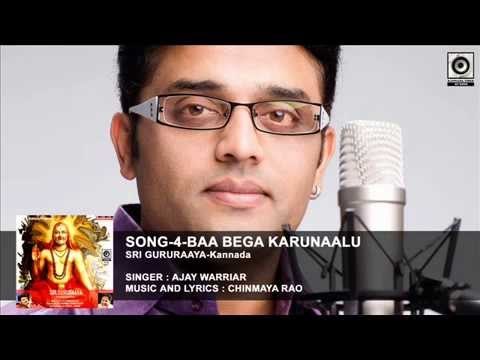 SONG-4- SRI GURURAAYA-Kannada || Singer : Ajay Warriar || Music & Lyrics : CHINMAYA RAO