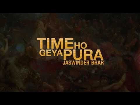 New Punjabi Songs 2014 | ✍ Jaswinder Brar | Time Ho Gya Pura | Lyrics | Latest Punjabi Songs 2014