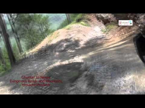 Ghuntari to Nerwa Dangerous Roads and Mountains in Himachal Pradesh