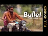 New Punjabi Songs 2014 | Happy Jassar | Bullet | Latest New Punjabi Songs 2014