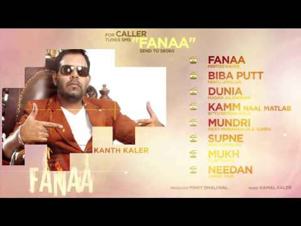 Kanth Kaler | Fanaa | Entire Album | Nonstop Brand New Songs 2014 | Latest Punjabi Songs | Jukebox
