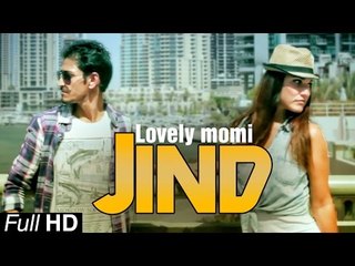 New Punjabi Songs 2015 | Jind | Lovely Momi | Latest New Punjabi Songs 2015