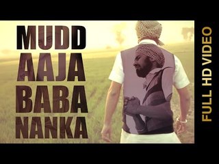 New Punjabi Songs 2015 | MUDD AAJA BABA NANKA | SINGH PUNNU feat. RUBAL DHIRAN | Punjabi Songs 2015