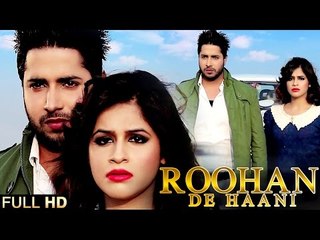 New Punjabi Songs 2015 | ROOHAN DE HAANI | MANPREET MAAN feat. SACHIN AHUJA | Punjabi Songs 2015