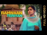 New Punjabi Songs 2015 | Rahwaan Teriyan | Parmar Sahb feat. Mr. Bob | Punjabi Songs 2015