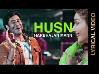 LYRICAL VIDEO | HUSN - THE KALI | HARBHAJAN MANN feat. TIGERSTYLE | New Punjabi Songs 2015