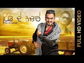 New Punjabi Songs 2015 | PIND DE NAZAARE | Shinda Zaildar | Latest Punjabi Songs 2015