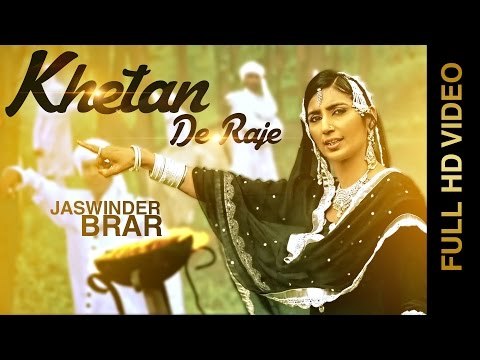 New Punjabi Songs 2015 | Khetan De Raje | Jaswinder Brar | Latest Punjabi Songs 2015