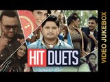 HIT DUETS 2015 | Video Jukebox | New Punjabi Songs 2015 | Latest Punjabi Hits 2015