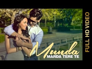 New Punjabi Songs 2015 | MUNDA MARDA TERE TE | SUNNY SANDHU feat. GAG S2Dioz | Punjabi Songs 2015