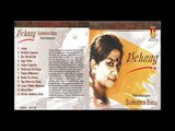 BEHAG || SUDESHNA BASU ||  RABINDRA SANGEET || BHAVNA RECORDS