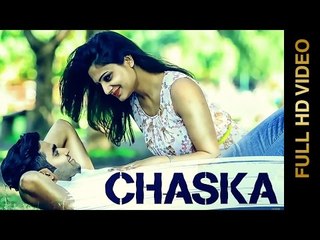 New Punjabi Songs 2015 | CHASKA| Punnu Sareen | Latest Punjabi Songs 2015