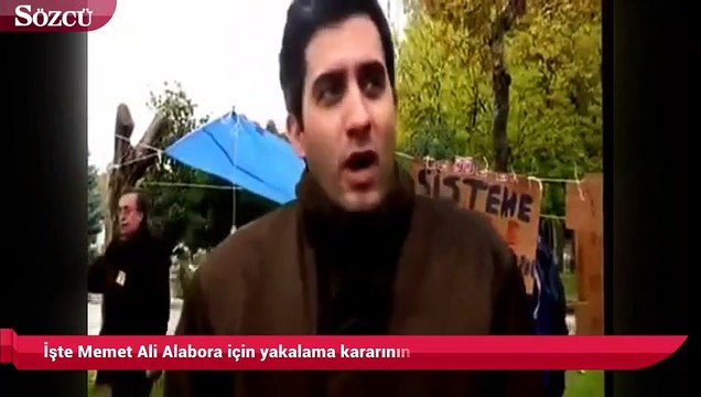 İşte Memet Ali Alabora için yakalama kararının sebebi