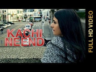 New Punjabi Songs 2016 || KACHI NEEND || HAR SANDHU || Punjabi Songs 2016