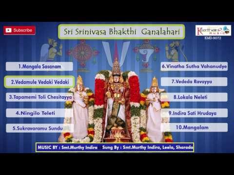Sri Srinivasa Bhakthi Ganalahari || Juke Box || Top Devotional Song