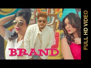 BRAND (Full Video) || VICKY POOL  || New Punjabi Songs 2016 || AMAR AUDIO