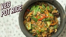 Veg Pot Rice Recipe - Quick & Easy Rice Recipe - One Pot Meal - Ruchi