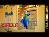 CHADRA (Full Audio Song) || HARJIT SIDHU & PARVEEN DARDI || New Punjabi Songs 2016 || AMAR AUDIO